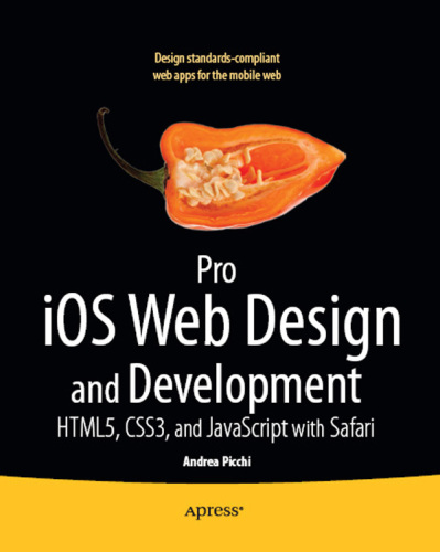 ﻿طراحی و توسعه وب حرفه ای iOS: HTML5، CSS3، و جاوا اسکریپت با سافاری