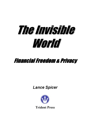 ﻿دنیای نامرئی آزادی مالی و حریم خصوصی