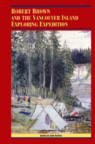 ﻿رابرت براون و سفر اکتشافی در جزیره ونکوور