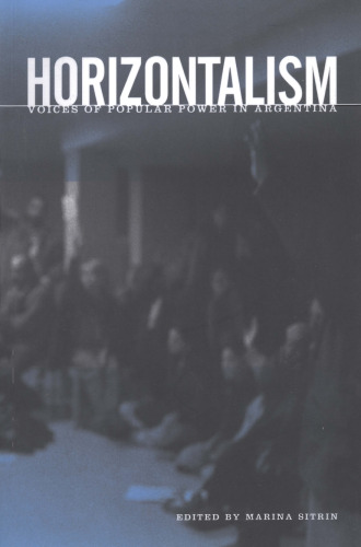 ﻿افق گرایی: صدای قدرت مردمی در آرژانتین