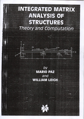 ﻿تحلیل ماتریسی یکپارچه سازه ها: نظریه و محاسبات
