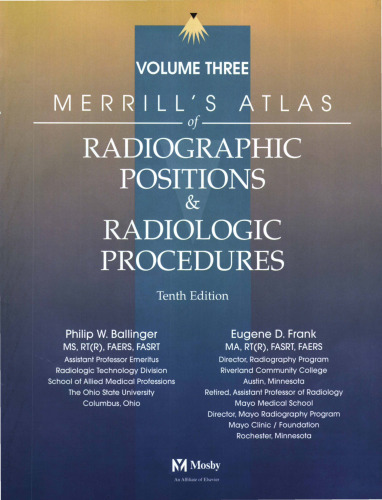 ﻿اطلس موقعیت‌های رادیوگرافی مریل و روش‌های رادیولوژیک: جلد 3، ویرایش دهم، CNS