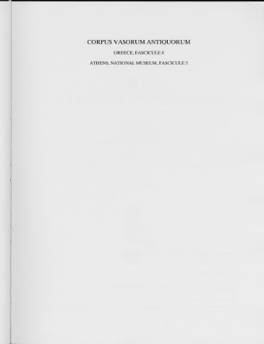 ﻿Corpus vasorum antiquorum: آتن - موزه ملی در مقابل (یونان 8) :: آمفورهای اتاق زیر شیروانی و آتیزه‌کننده دوره‌های اولیه هندسی و هندسی