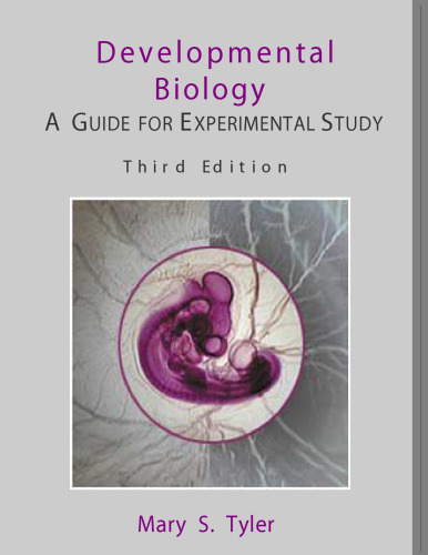 ﻿زیست شناسی رشدی: راهنمای مطالعات تجربی (ویرایش سوم)