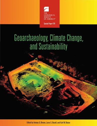 ﻿زمین باستان شناسی، تغییرات آب و هوا، و پایداری (مقاله ویژه GSA 476)