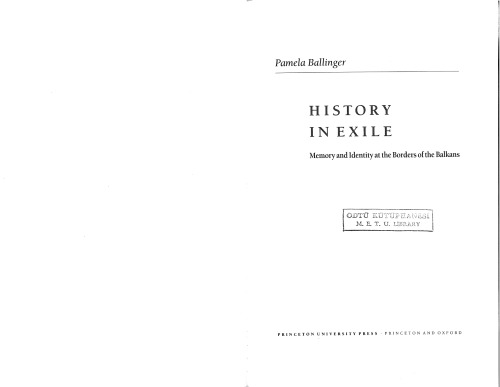 تاریخ در تبعید: حافظه و هویت در مرزهای بالکان