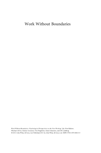 ﻿کار بدون مرز: چشم اندازهای روانشناختی در مورد زندگی کاری جدید