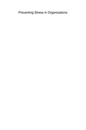 ﻿پیشگیری از استرس در سازمان ها: چگونه مدیران مثبت را توسعه دهیم