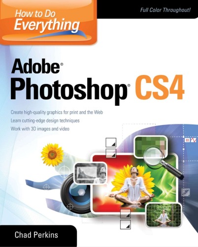 چگونه همه چیز را در Adobe Photoshop CS4 انجام دهیم