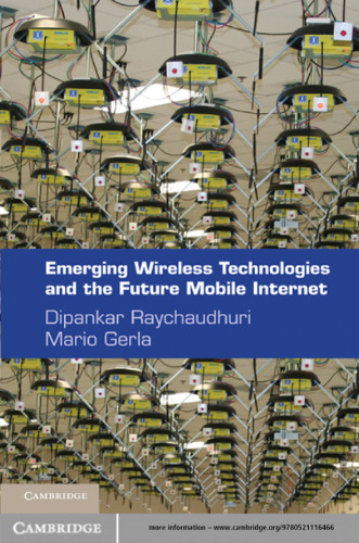 ﻿فناوری های نوظهور بی سیم و اینترنت موبایل آینده