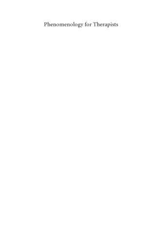 ﻿پدیدارشناسی برای درمانگران: تحقیق درباره جهان زندگی شده