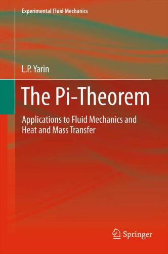 Pi-Theorem: برنامه های کاربردی برای مکانیک سیالات و انتقال حرارت و جرم