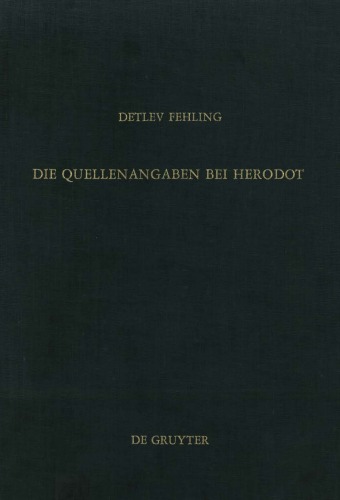 ﻿منابع در هرودوت: مطالعات ز. هنر روایی هرودوت (مطالعات ادبیات و تاریخ باستان) (نسخه آلمانی)