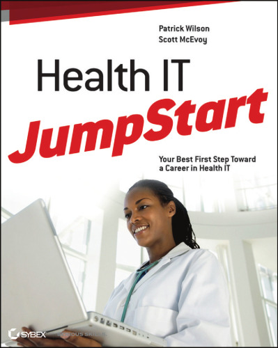 Health IT JumpStart: بهترین گام اول به سمت مشاغل IT در فناوری اطلاعات سلامت