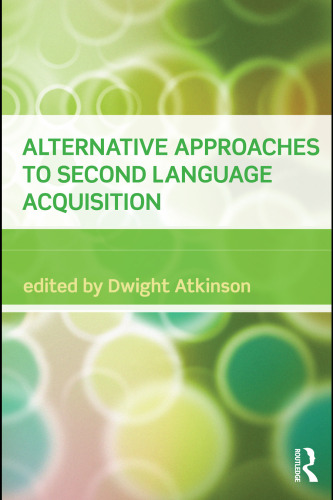 ﻿رویکردهای جایگزین برای کسب زبان دوم