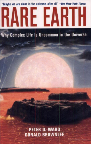 زمین نادر: چرا زندگی پیچیده در جهان نادر است