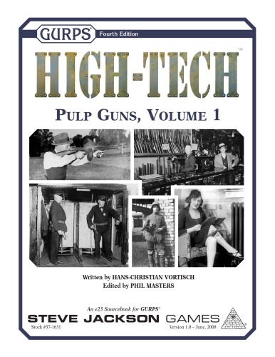 ﻿GURPS High Tech: Pulp Guns 1
