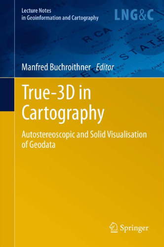 ﻿True-3D در کارتوگرافی: تجسم اتواسترئوسکوپی و جامد ژئوداده