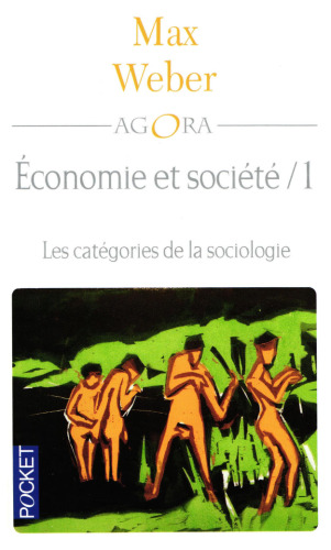 ﻿اقتصاد و جامعه، جلد اول: مقوله های جامعه شناسی