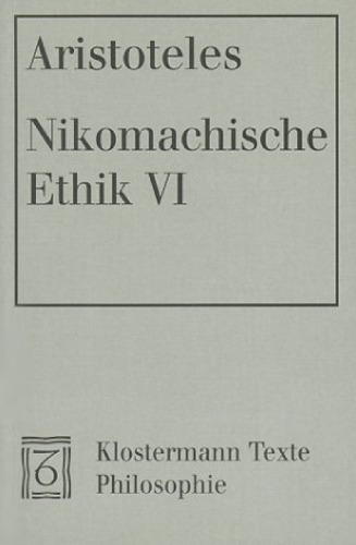 Nicomachean Ethics VI (فلسفه متون Klostermann)