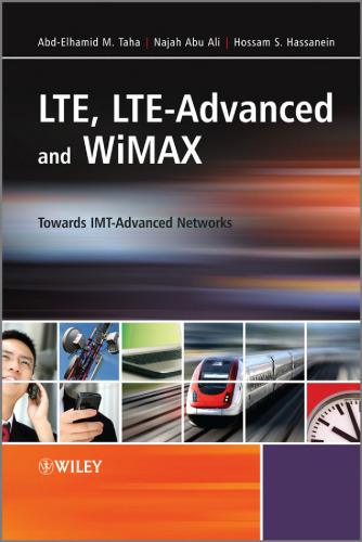 ﻿LTE، LTE-Advanced و WiMAX: به سوی شبکه های پیشرفته IMT