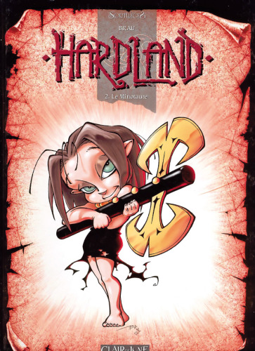 هاردلند ، جلد 2: مینوتور