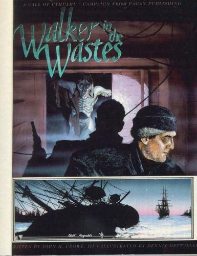 ﻿Walker in the Wastes - Call of Cthulhu