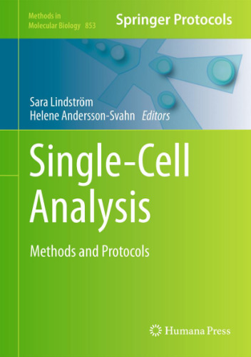 تجزیه و تحلیل تک سلولی: روش ها و پروتکل ها