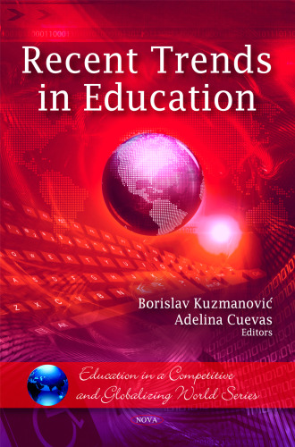 روندهای اخیر آموزش (آموزش در یک سری جهانی رقابتی و جهانی سازی)