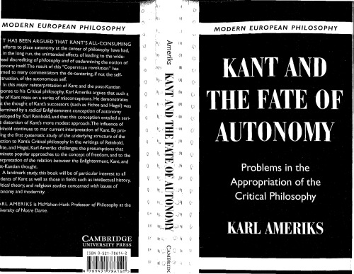 ﻿کانت و سرنوشت خودمختاری: مشکلاتی در اختصاص فلسفه انتقادی (فلسفه مدرن اروپا)