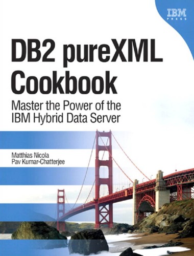 DB2 pureXML Cookbook: استاد قدرت سرور IBM Hybrid Data