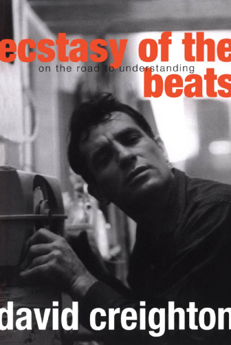 Ecstasy of the Beats: در جاده تفاهم