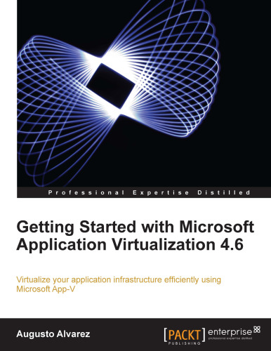 شروع کار با Microsoft Application Virtualization 4.6