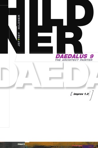 ﻿Daedalus 9: The Architect Painter (improv 1.0)
