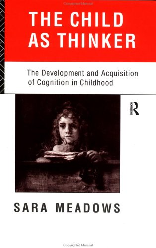 کودک به عنوان متفکر: رشد و کسب شناخت در دوران کودکی