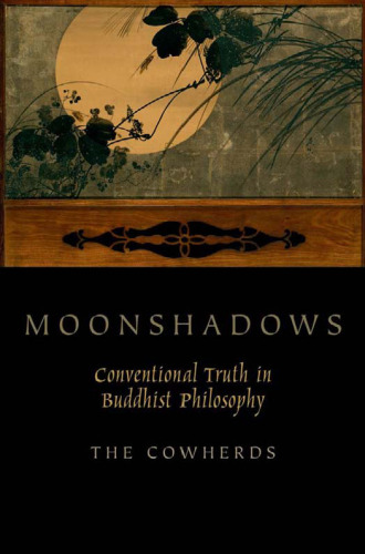 ﻿Moonshadows: حقیقت متعارف در فلسفه بودایی