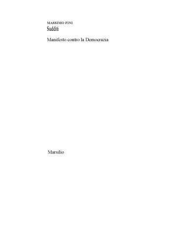 ﻿موضوعات: مانیفست علیه دموکراسی