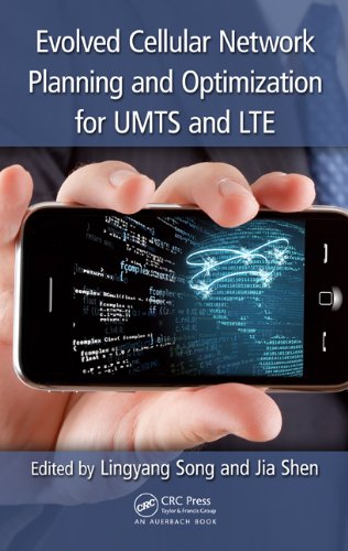 ﻿برنامه ریزی و بهینه سازی شبکه سلولی تکامل یافته برای UMTS و LTE