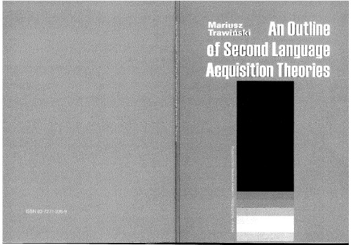 ﻿طرح کلی نظریه های اکتساب زبان دوم