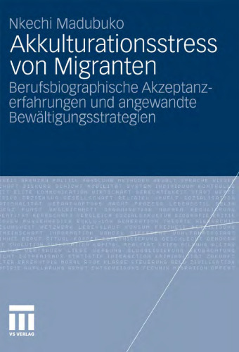 ﻿استرس فرهنگ‌پذیری در مهاجران: تجارب پذیرش بیوگرافی حرفه‌ای و راهبردهای مقابله‌ای کاربردی
