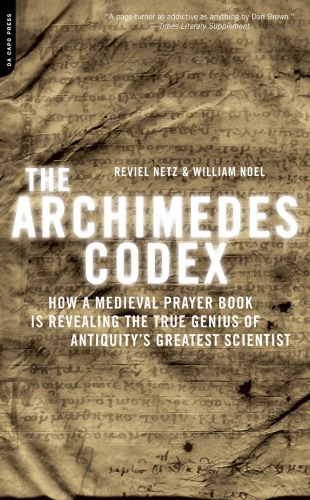 Codex Archimedes: چگونه یک کتاب نماز قرون وسطی نشان می دهد نابغه واقعی بزرگترین دانشمند قدیم