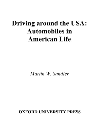 رانندگی در اطراف ایالات متحده آمریکا: اتومبیل در زندگی آمریکایی (حمل و نقل در آمریکا)