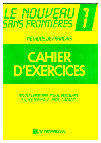 Le Nouveau Sans Frontières 1: روش فرانسه - کتاب کار