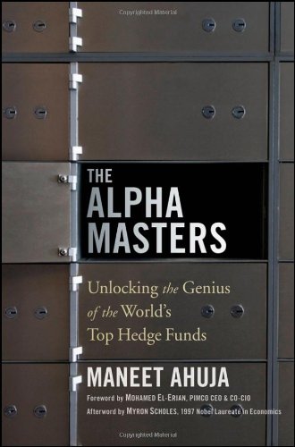 ﻿The Alpha Masters: باز کردن قفل نابغه صندوق های سرمایه گذاری برتر جهان