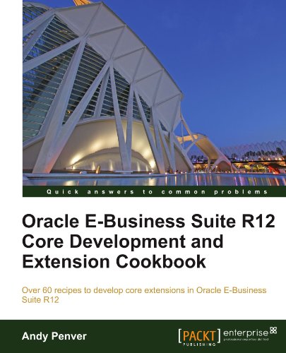 [بسته نرم افزار کد] کتاب Oracle E-Business Suite R12 Core Development and Extension Bookbook