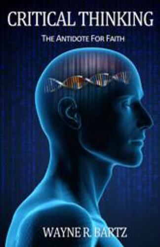 ﻿تفکر انتقادی: پادزهر برای ایمان