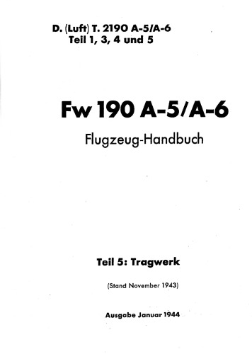 ﻿Fw 190 A-5/A-6.Aircraft Handbook. ساختار ساختاری قفسه سینه: 5