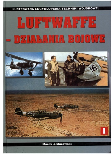 LUFTWAFFE - اقدام آتش. انی کول اپیدیا از تکنیک نظامی