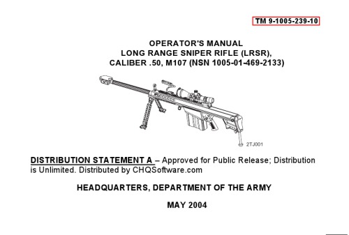 تیرانداز تفنگ ساچمه ای (LRSR)، کالیبر .50، M107 (TM 9-1005-239-10)