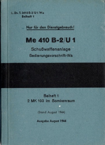 ﻿Messerschmitt Me 410 A-1/U4.Aircraft Handbook.Part 8A - سیستم اسلحه گرم با 5 سانتی متر BK